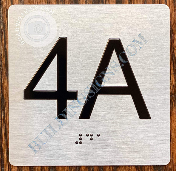 Apartment Number 4A  with Braille and Raised Number Sign