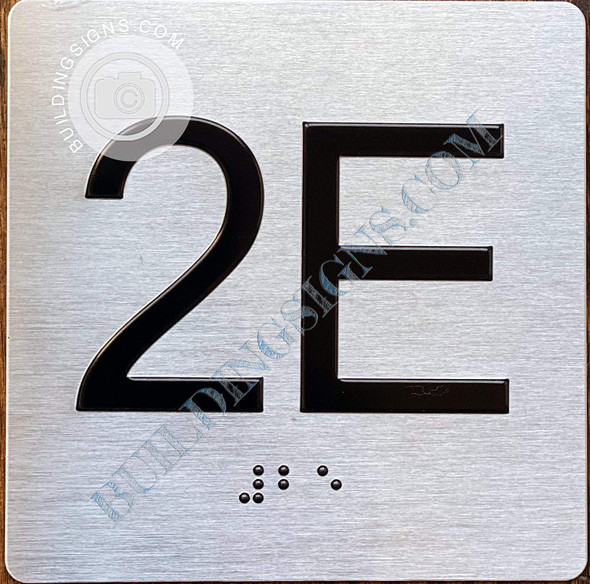 Apartment Number 2E  with Braille and Raised Number Signage