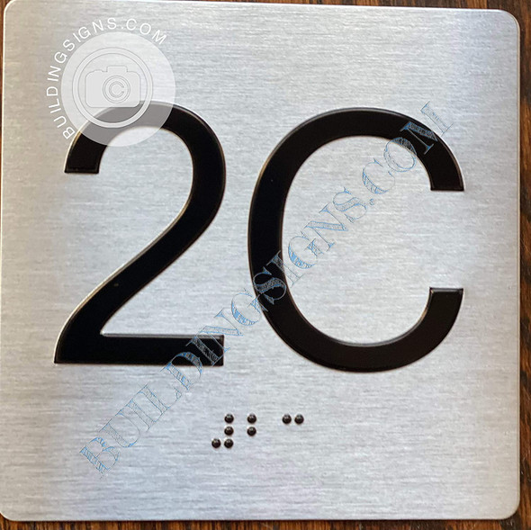 Apartment Number 2C  with Braille and Raised Number signage