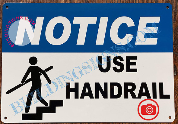 Notice USE HANDRAIL Signage