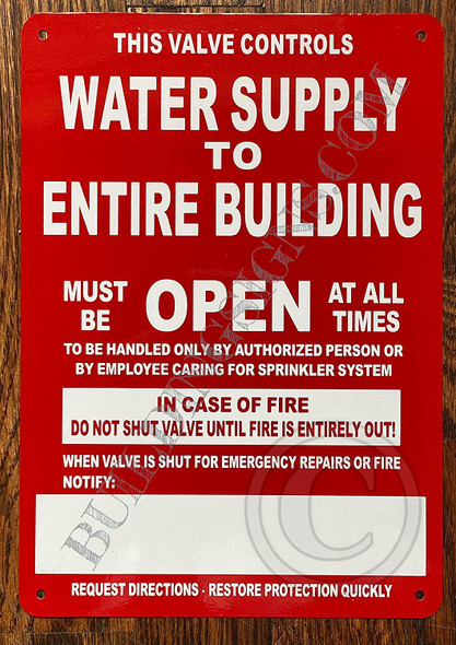 This Valve Control Water Supply to Entire Building Sign