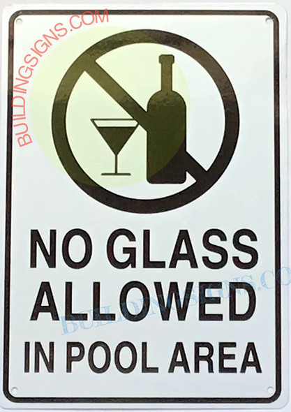 NO Glass Allowed in Pool Area SIGNAGE