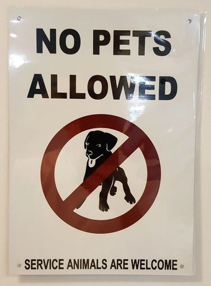 NO PETS ALLOWED sign