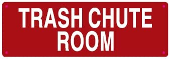 Trash Chute Room SIGNAGE