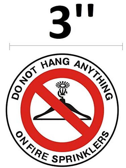 4 Pack - DO NOT Hang Anything ON Sprinkler  Signage