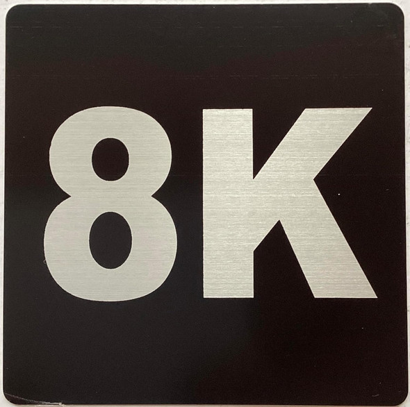 Sign Apartment number 8K  - UNIT NUMBER 8K /SUITE 8K  (BLACK, DOUBLE SIDED TAPE) -Broadway Line