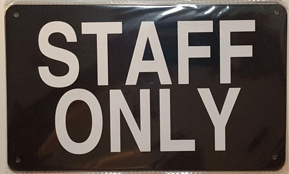 STAFF ONLY  Signage