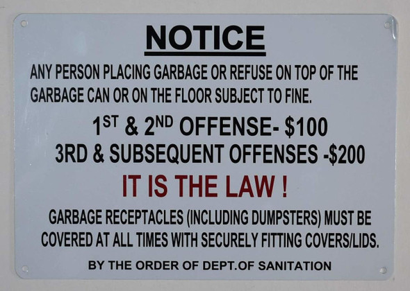 Notice: Any Person Placing Garbage on top of The Garbage can or on The Floor Subject to fine  Signage