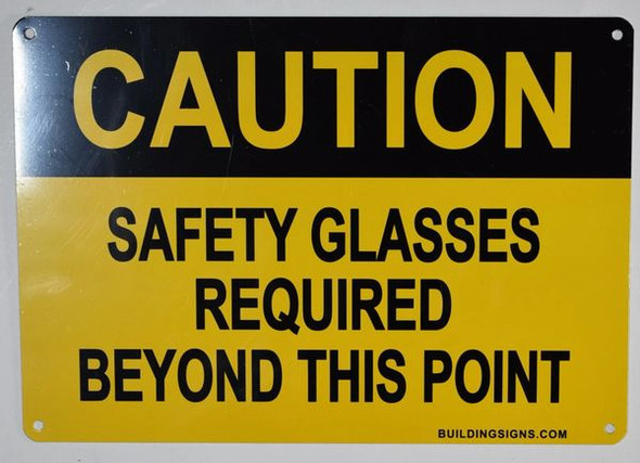 Caution Safety Glasses Beyond This Point  Signage