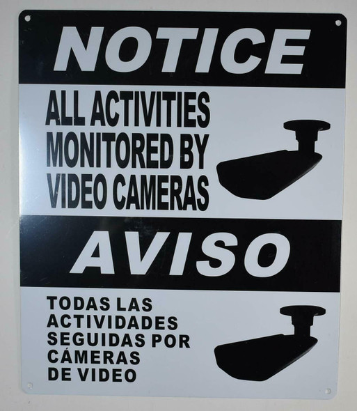 Notice All Activities Monito by Video Camera  English/Spanish