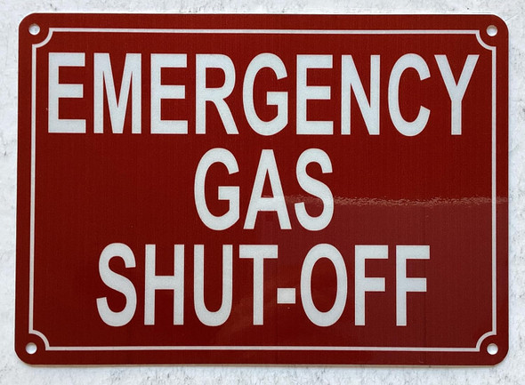 EMERGENCY GAS SHUT OFF SIGN