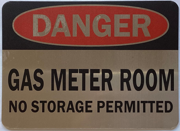 DANGER GAS METER ROOM NO STORAGE SIGN