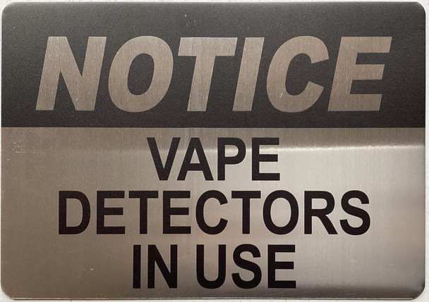 NOTICE VAPE DETECTOR IN USE SIGN