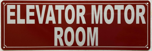 ELEVATOR MOTOR ROOM SIGN