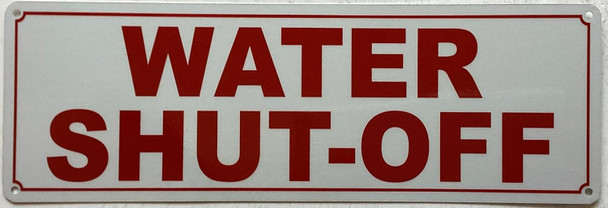 WATER SHUT-OFF SIGN