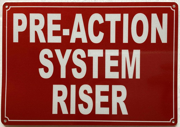 PRE-ACTION SYSTEM RISER SIGN
