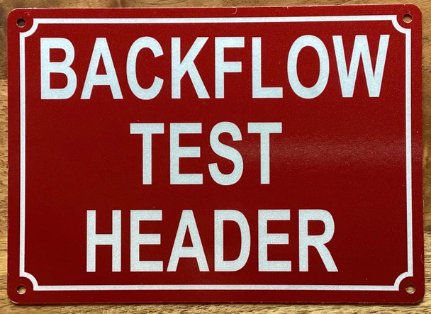 BACKFLOW TEST HEADER SIGN