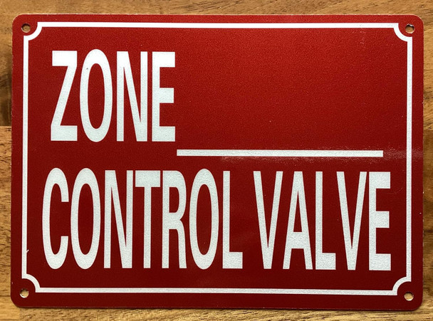 ZONE XXX CONTROL VALVE SIGN