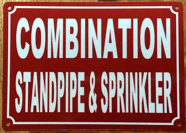 COMBINATION STANDPIPE & SPRINKLER SIGN