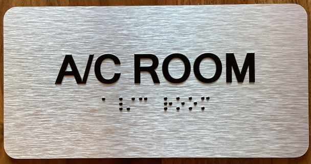 A/C Room Sign with Raised Letters & Grade 2 Ada Sign