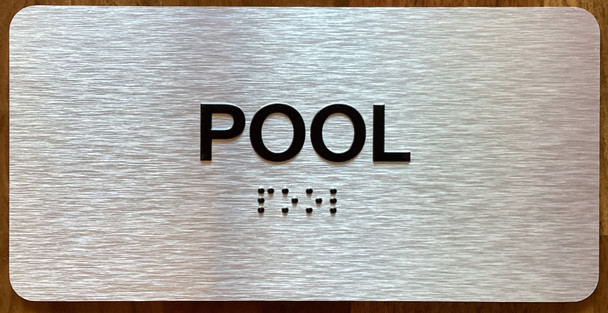 Pool Sign with Raised Letters & Grade 2 Sign