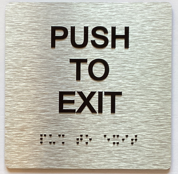 Push To Exit Sign with Raised Letters & Grade 2 Sign