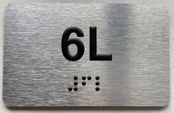 APT# 6L SILVER Sign