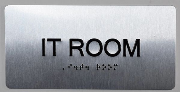 I.T Room Sign -Tactile Touch Braille Sign