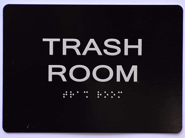 Trash Room Sign -Black,