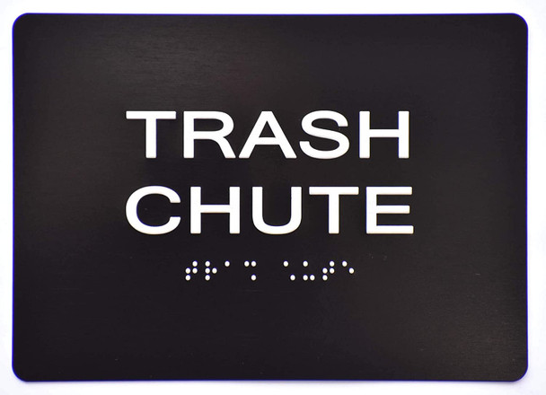 Trash Chute Sign -Black,