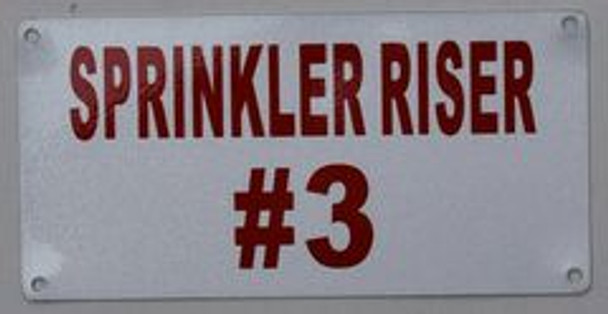 Sprinkler Riser #3 Sign