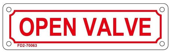 OPEN VALVE SIGN