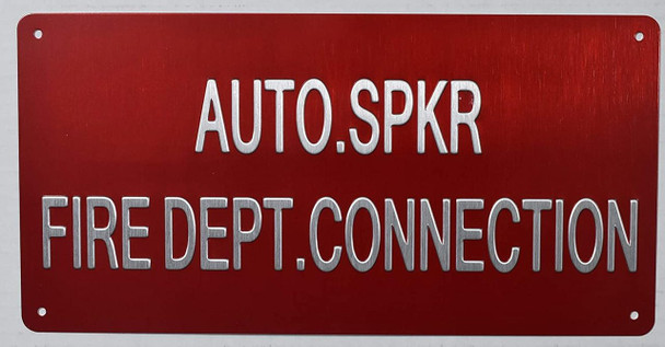 Automatic Sprinkler FIRE Department Connection Sign ada