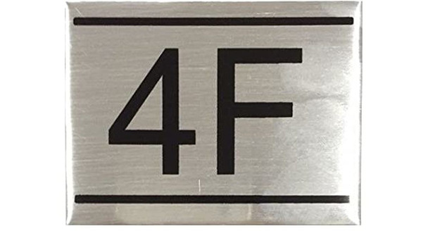APARTMENT NUMBER SIGN -4F