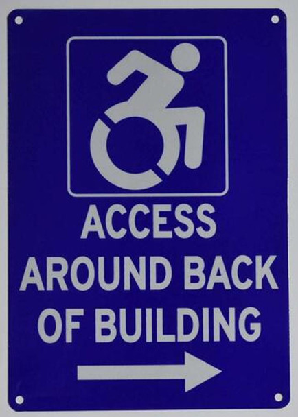 ACCESSIBLE Entrance Around Back of Building Left Arrow Sign