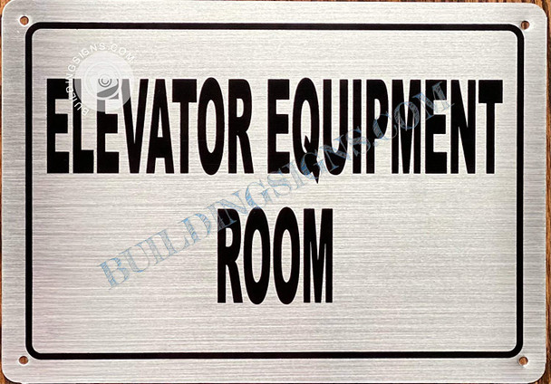 Elevator Equipment Sign