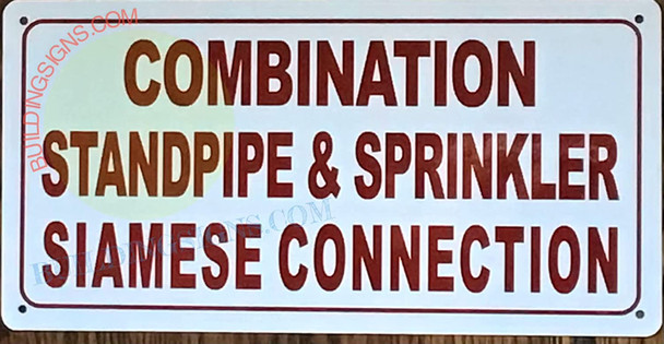 Combination Standpipe and Sprinkler Siamese Connection Sign
