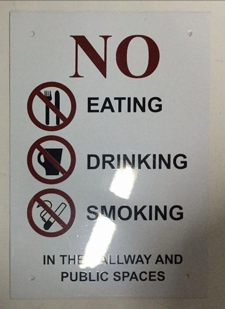 NO SMOKING EATING OR DRINKING sign
