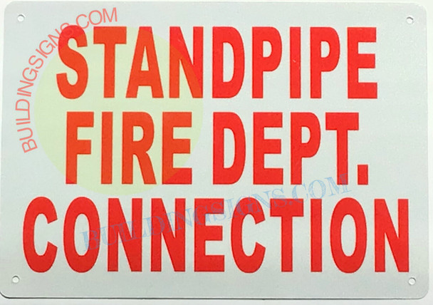 STANDPIPE FIRE DEPT CONNECTION SIGN