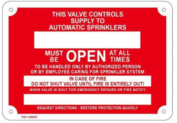 THIS VALVE CONTROLS SUPPLY YO AUTOMATIC SPRINKLERS MUST BE OPEN SIGN