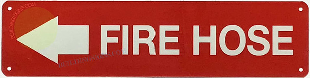 FIRE HOSE LEFT ARROW SIGN