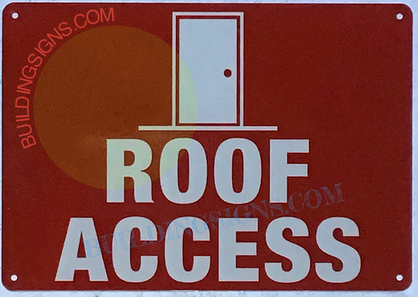 ROOF Access with Symbol Sign