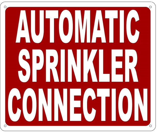 fire department signs AUTOMATIC SPRINKLER CONNECTION SIGN
