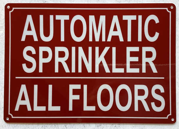 AUTOMATIC SPRINKLER ALL FLOORS SIGN