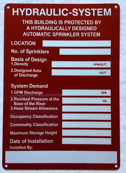 THIS BUILDING IS PROTECTED BY HYDRAULIC SYSTEM SIGN