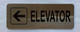 ELEVATOR LEFT ARROW COMPLIANCE SIGN