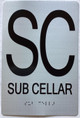 FLOOR NUMBER SUB CELLAR FLOOR SAFETY SIGN