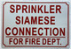 SPRINKLER SIAMESE CONNECTION FOR FIRE DEPT SAFETY SIGN