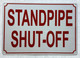 HPD STANDPIPE SHUT-OFF SIGN