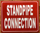 STANDPIPE CONNECTION COMPLIANCE SIGN